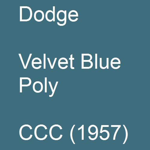 Dodge, Velvet Blue Poly, CCC (1957).